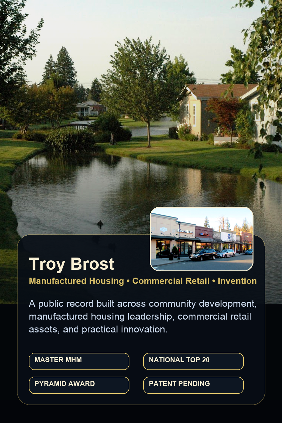 Troy Brost builder’s record editorial graphic: manufactured housing, commercial retail, and invention